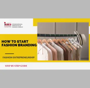 How to Start a Fashion Brand in India: Step-by-Step Guide
