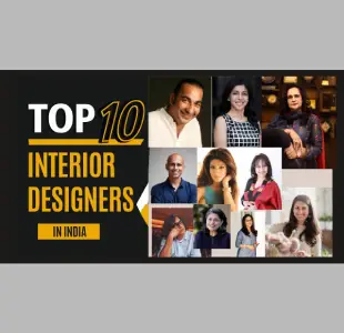 Top 10 Famous Interior Designers in India